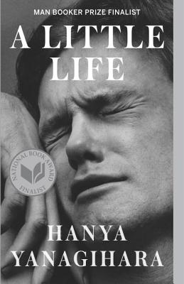 Off the shelf, Book cover for Hanya Yanagihara's A Little Life, which shows a black and white photo by Peter Hujar called "The Orgasmic Man"