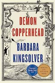 Book cover for Barbara Kingsolver's Demon Copperhead