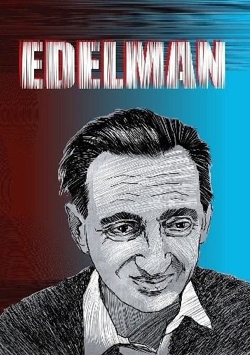 Edelman_book_cover_by_Michał_Arkusiński_and_Maciej_Cholewiński