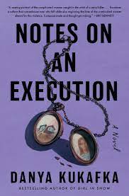 Book cover for Notes on an Execution by Danya Kukafka