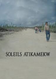 Film poster for Soleils Atikamekw, by Chloé Leriche.