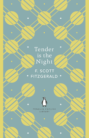 Book cover for Tender is the Night by F. Scott Fitzgerald Penguin Classics edition