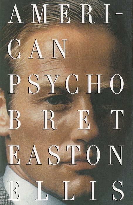 Book cover for American Psycho by Bret Easton Ellis
