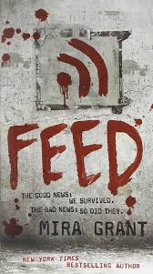 Book cover for Feed Newsflesh #1 by Mira Grant