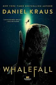 Book cover for Whalefall by Daniel Kraus