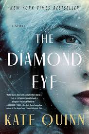 book cover for The Diamond Eye by Kate Quinn