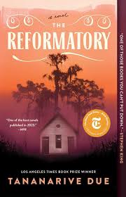 Book cover for The Reformatory by Tananarive Due