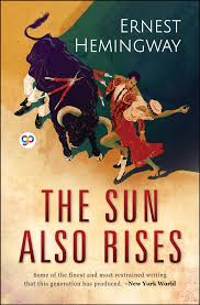 Book cover for The Sun Also Rises by Ernest Hemingway