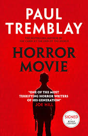 Book cover for Horror Movie by Paul Tremblay