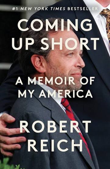Book cover for Coming Up Short A Memoir of My America by Robert Reich
