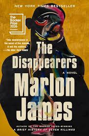 Book cover for The Disappearers by Marlon James